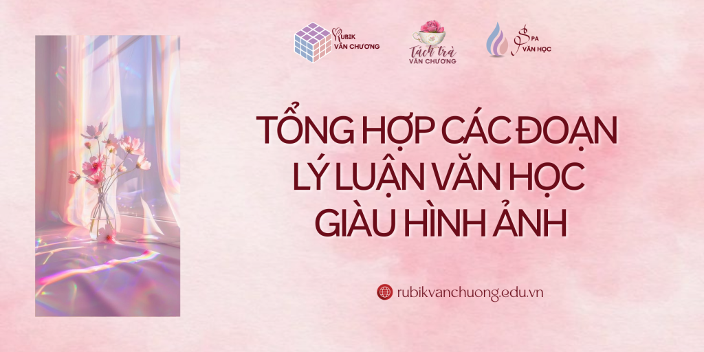 Tổng hợp đoạn lý luận giàu hình ảnh